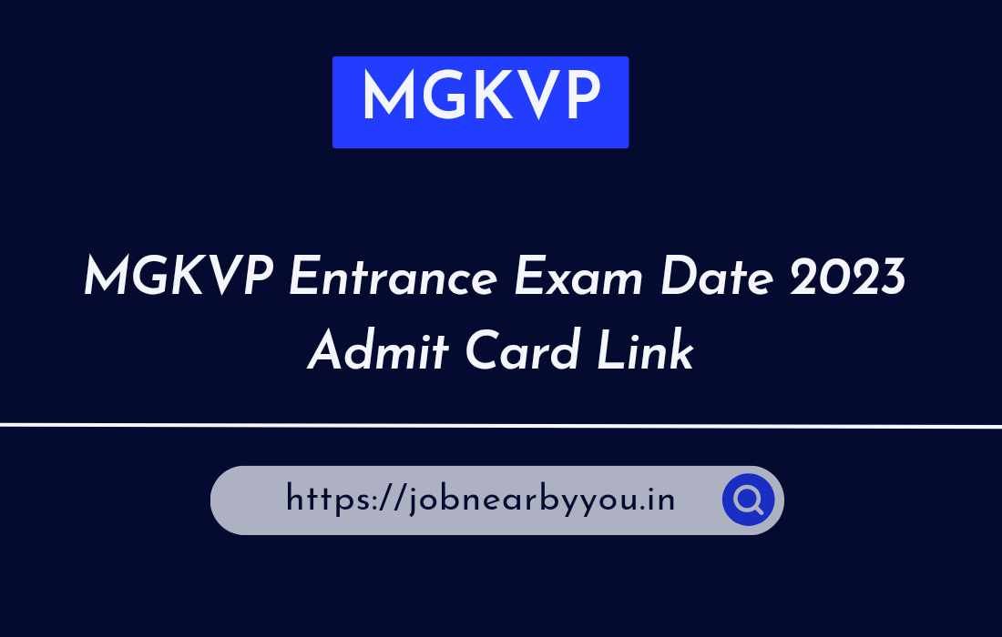 mgkvp phd entrance exam date 2023