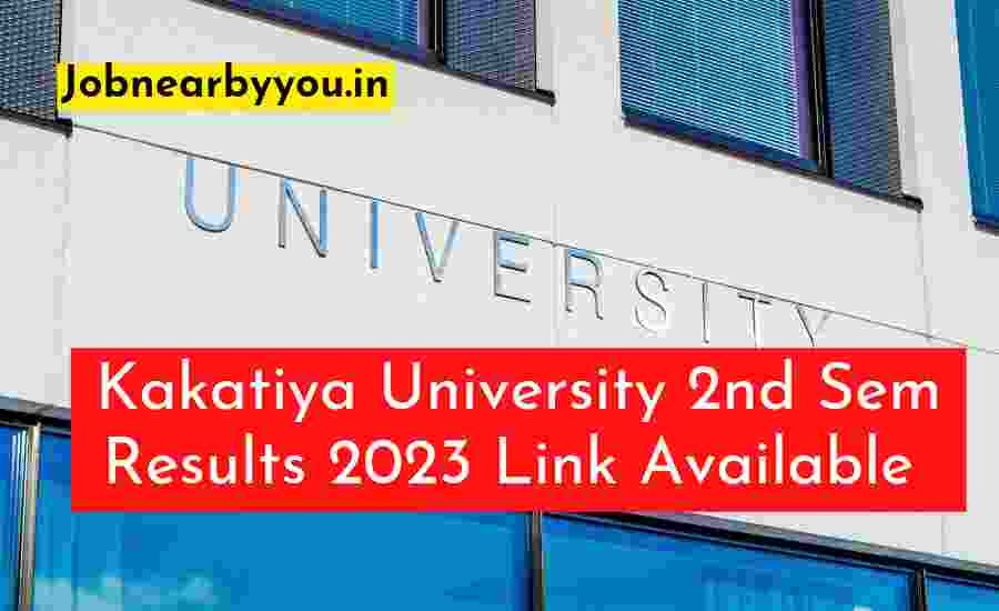 Kakatiya University 2nd Sem Results 2023 KU Online