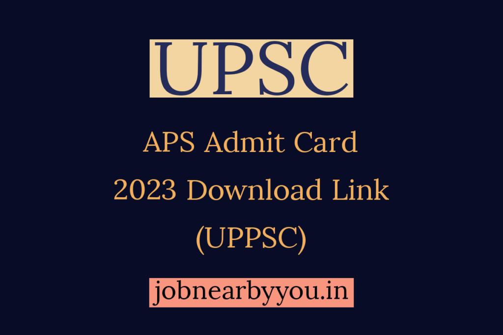 APS Admit Card 2023 Download
